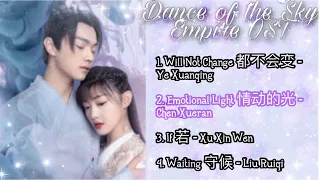 [Playlist] Dance of the Sky Empire 天舞纪 Drama OST Album