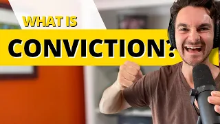 How to speak with conviction