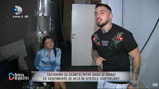 Tachinari cu scantei intre Radu si Diana! Ce sentimente se afla in spatele contrelor dintre ei?