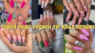 Zebra Print French Tip Nails Designs || Zebra Print French Nail Art Designs 2024-25 #naildesigns