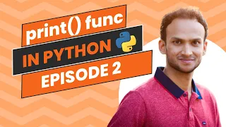 Python Print() Function: Mastering Output Formatting and Arguments  Python for Beginners | Episode 2