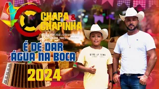 É DE DAR ÁGUA NA BOCA - CHAPA & CHAPINHA - LANÇAMENTO - 2024