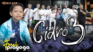 CIDRO 3 - Farel Prayoga | MUSIC ONE