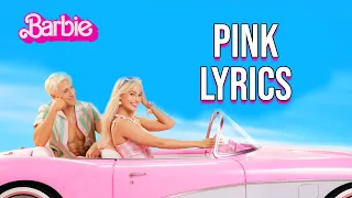 Pink Lyrics (From "Barbie") Lizzo