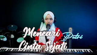 Mencari Cinta Sejati - Cakra Khan ( Putri Ariani Cover )