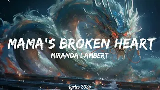 Miranda Lambert - Mama's Broken Heart (Lyrics)  || Music Wagner