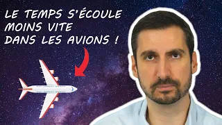 LA RELATIVITÉ PROUVÉE GRÂCE AUX AVIONS ! Réponse aux questions sur le temps et la relativité