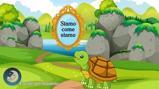 Favole per bambini  -  Le storie del bosco incantato  - "Siamo come siamo"