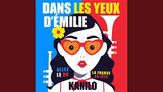 Dans les yeux d'Émilie (Extended Version)