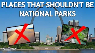 Top 10 U.S. National Parks That Shouldn't Be National Parks