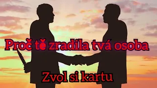 proč tě zradila tvá osoba #vykladkaret #výkladtarotu