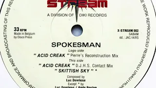 Spokesman • Acid Creak (Pierre's Reconstruction Mix) (1994) (Reissue 2020)