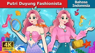 Putri Duyung Fashionista | The Fashionista Mermaid in Indonesian | @IndonesianFairyTales