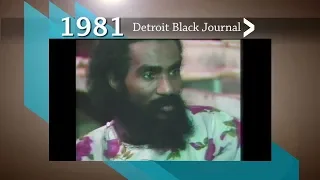 1981 Detroit Black Journal Clip: Aaron Ibn Pori Pitts