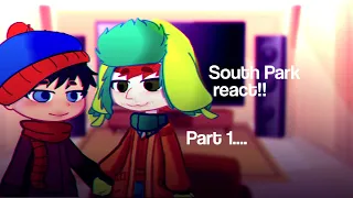 South Park React!! // Part 1 //