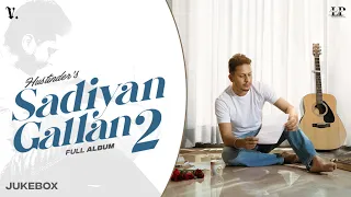 Sadiyan Gallan 2 (Full Album) Hustinder | Black Virus | Vintage Records | Latest Punjabi Songs