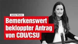 Bemerkenswert bekloppter Antrag von CDU/CSU