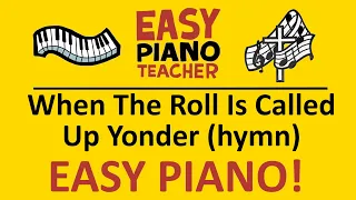 🎹 EASY piano: When The Roll Is Called Up Yonder keyboard tutorial (hymn) by #EPT