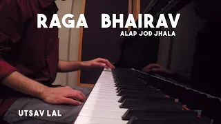 Raga Bhairav (raga shorts) | Hindustani Classical on Piano | Utsav Lal