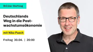 Die Klimaliste Berlin lädt ein: Niko Paech - Deutschlands Weg in die Postwachstumsökonomie