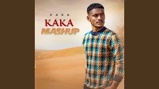 Kaka Mashup