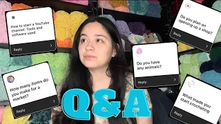 Q & A - MEET THE MAKER , CROCHET, MARKETS, YOUTUBE, HOW TO START