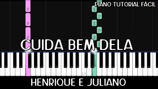 Henrique e Juliano - Cuida Bem Dela (Piano Tutorial Fácil)