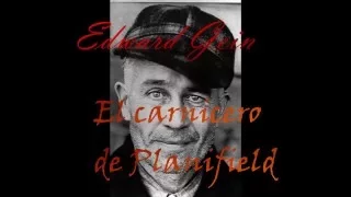Ed Gein "El Carnicero de Plainfield" en NOCHE DE PSICÓPATAS #2