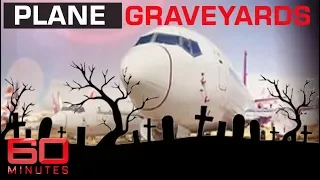 Where jumbo jets go to die - The great aeroplane graveyard | 60 Minutes Australia