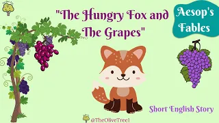 The Fox and Grapes English Story | Aesop's Fables | Bedtime Stories for Children | #childrenstories