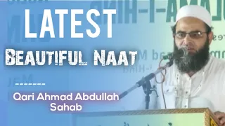 Latest Naat | Qari ahmad abdullah sb | program | jamiat ulama e hind | قاری احمد عبداللہ