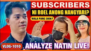 ⭕️ ROEL OF MALALAG SUBSCRIBERS BAKIT MABAGAL ANG PAGDAMI KAHIT VIRAL SIYA? SAAN ANG PROBLEMA? LIVE❗️