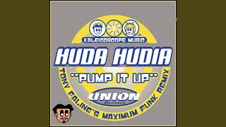 Pump It Up (Tony Faline's Maximum Funk Remix)