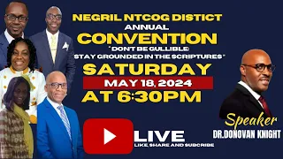 Negril New Testament C.O.G|| District Convention With Dr. Donovan Knight