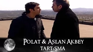 Polat ve Aslan Akbey Tartışma - Kurtlar Vadisi 46.Bölüm