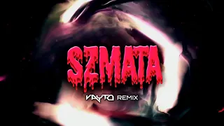 Mata - Szmata (VAYTO REMIX)