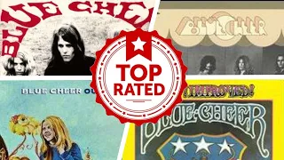 The Best Blue Cheer Albums Of All Time 💚