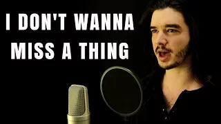 "I Don't Wanna Miss A Thing" - AEROSMITH cover