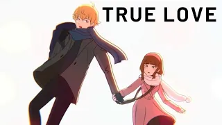 • True love | (MSA MV) •