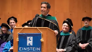 Dr. Sanjay Gupta’s Advice to Graduating Einstein Students on "Doing the Impossible"