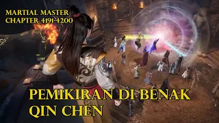 MARTIAL MASTER 4191-4200, PEMIKIRAN DI BENAK QIN CHEN