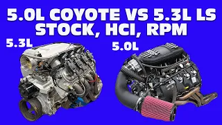 COYOTE VS JUNKYARD LS-WHICH MAKES MORE HP? 5.0L YOTE VS 5.3L LS, STOCK, HCI MODIFIED AND HIGH RPM!