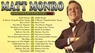 Matt Monro Greatest Hits 2024  🎙️ Best Songs of Matt Monro Playlist Collection 2024 🎙️🎶📀