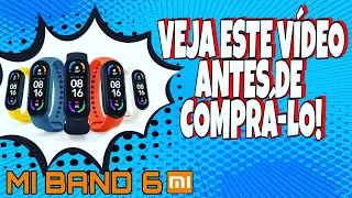 MI BAND 6 - VALE A PENA COMPRAR ? ANÁLISE COMPLETA