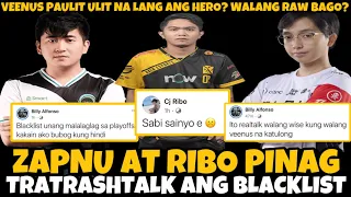 ZAPNU AT RIBO PINAG TRATRASHTALK ANG BLACKLIST! OHMYVEENUS HUMINA BA? WALA NG BAGO? LAGLAG AGAD?