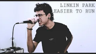 Linkin Park - Easier to Run [Vocal Cover]