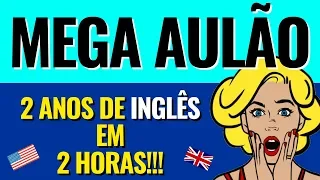 Curso de Inglês GRÁTIS e COMPLETO - Aprenda 2 anos de Inglês em 2 horas