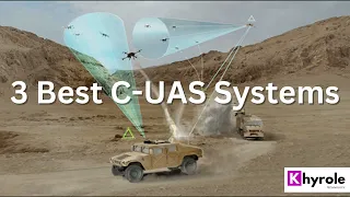 3 Best C-UAS Systems