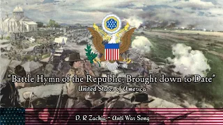 "The Battle Hymn of the Republic (Brought Down to Date" - American Anti-War Song