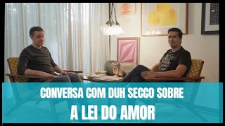 Conversa com Duh Secco sobre A Lei Do Amor 2016 - Trilha Sonora e Bastidores